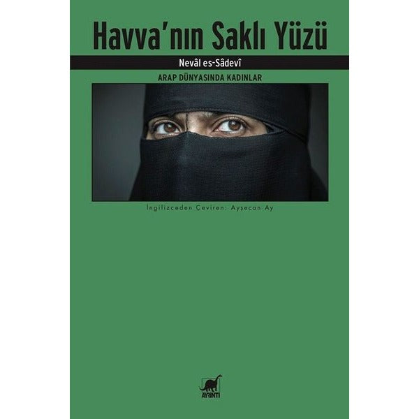 Havva'nın Saklı Yüzü-Arap Dünyasında Kadınlar | Ayrıntı Yayınları
