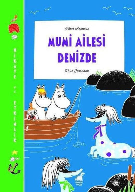 Mumi Ailesi Denizde-Hikaye ve Etkinlik | Dinozor Çocuk (İnce Kapak)