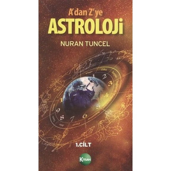 A’dan Z’ye Astroloji 1. Kitap
