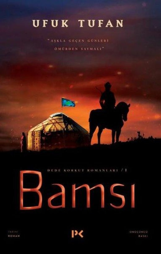 Bamsı - Dede Korkut Romanları 1 | Profil Kitap (İnce Kapak)
