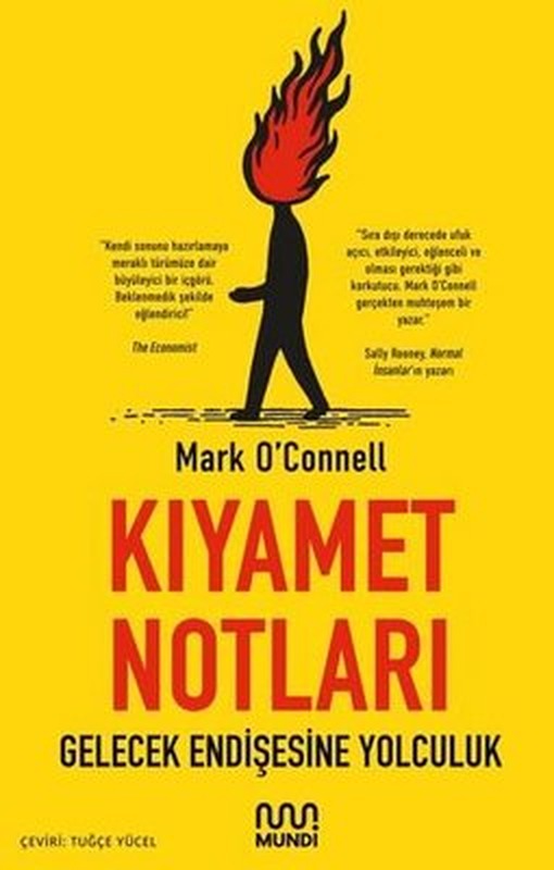 Kıyamet Notları: Gelecek Endişesine Yolculuk | Mundi