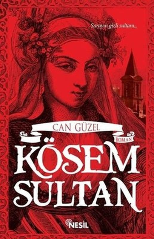 Kösem Sultan | Nesil Yayınları