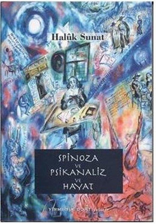 Spinoza ve Psikanaliz ve Hayat | Yirmi Dört (İnce Kapak)