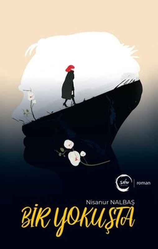 Bir Yokuşta | Sıfır Yayınları