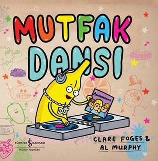 Mutfak Dansı | İş Bankası Kültür Yayınları (İnce Kapak)