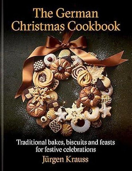 The German Christmas Cookbook | Octopus Publishing Group (Ciltli)