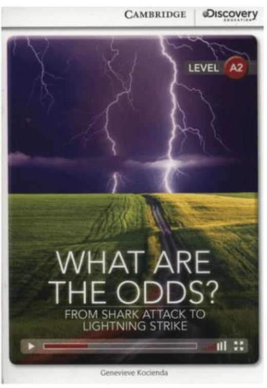 What Are the Odds? From Shark Attack to Lightning Strike (Book With Online Access Code) | Cambridge Yayınları (Ciltsiz)