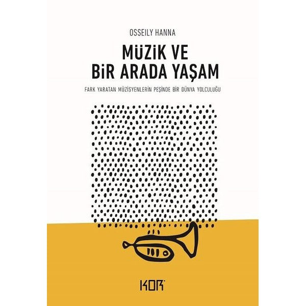 Müzik ve Bir Arada Yaşam