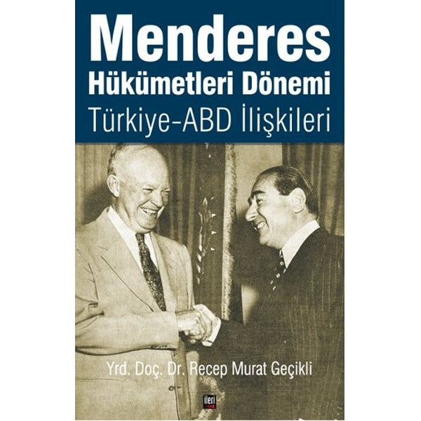 Menderes Hükümetleri Dönemi