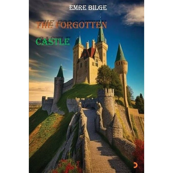 The Forgotten Castle