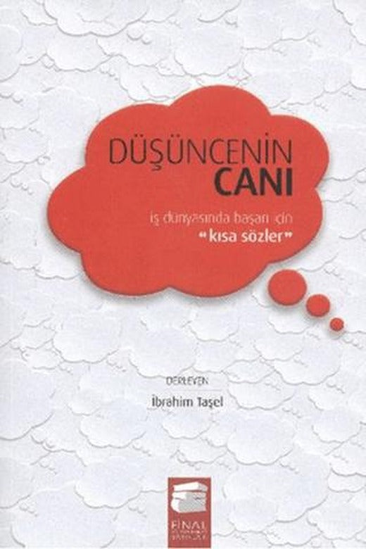 Düşüncenin Canı | Final Kültür Sanat Yayınları (Ciltsiz)