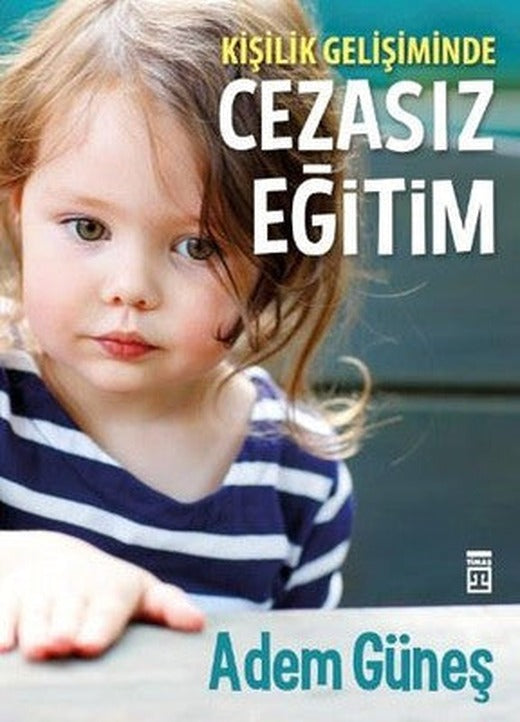 Cezasız Eğitim | Timaş Yayınları