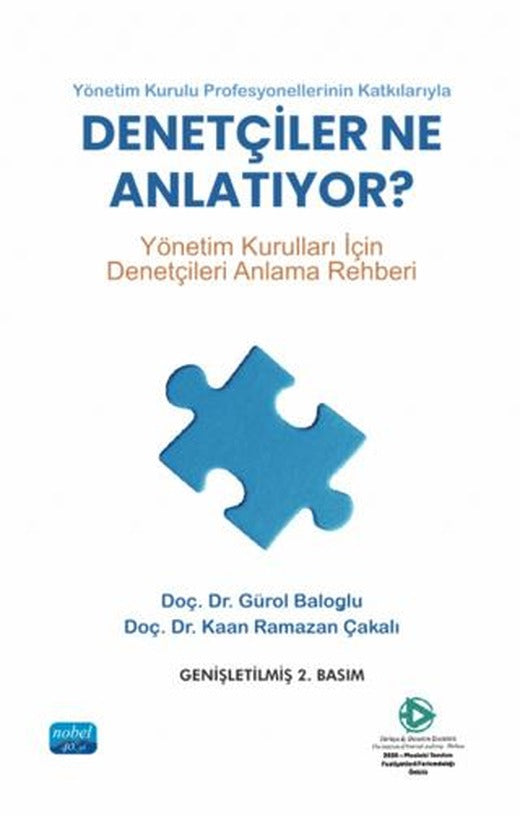 Yönetim Kurulu Profesyonellerinin Katkılarıyla-Denetçiler Ne Anlatıyor? | Nobel Akademik Yayıncılık (Ciltsiz)