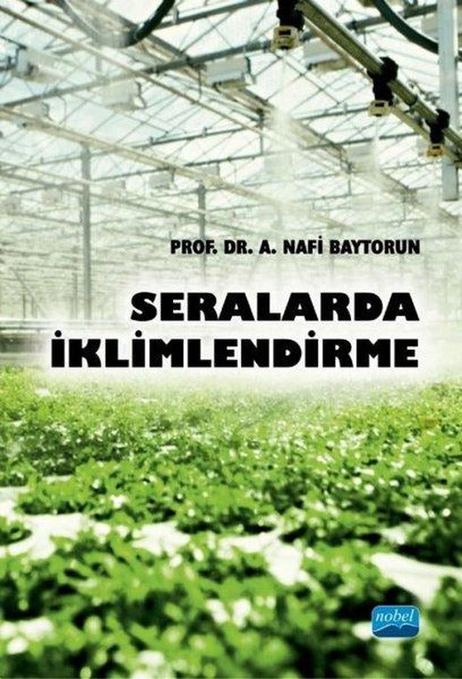 Seralarda İklimlendirme | Nobel Akademik Yayıncılık (İnce Kapak)