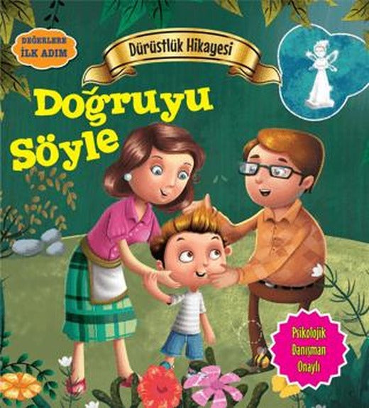 Dürüstlük Hikayesi: Doğruyu Söyle