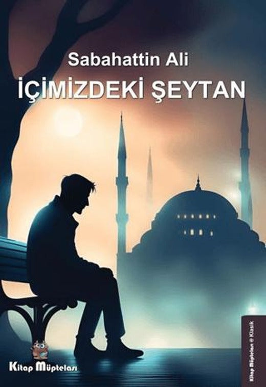 İçimizdeki Şeytan | Kitap Müptelası Yayınları (Ciltsiz)
