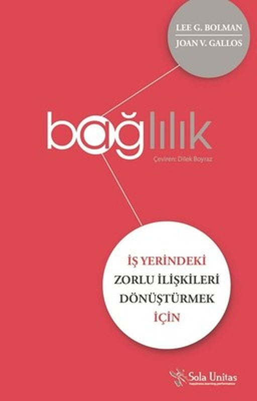 Bağlılık | Sola Unitas