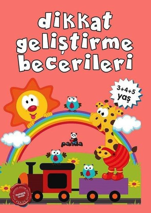 Dikkat Geliştirme Becerileri 3+4+5 Yaş | Panda (İnce Kapak)