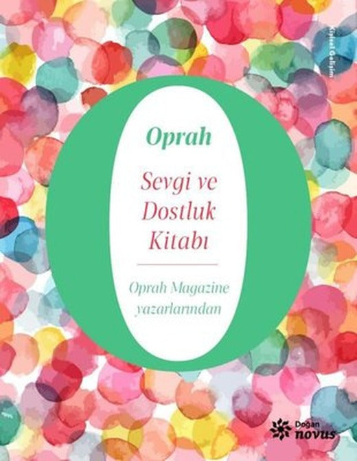 Sevgi ve Dostluk Kitabı | Doğan Novus Yayınları