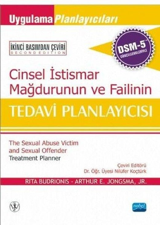 Cinsel İstismar Mağduru ve Failinin Tedavi Planlayıcısı | Nobel Akademik Yayıncılık (İnce Kapak)