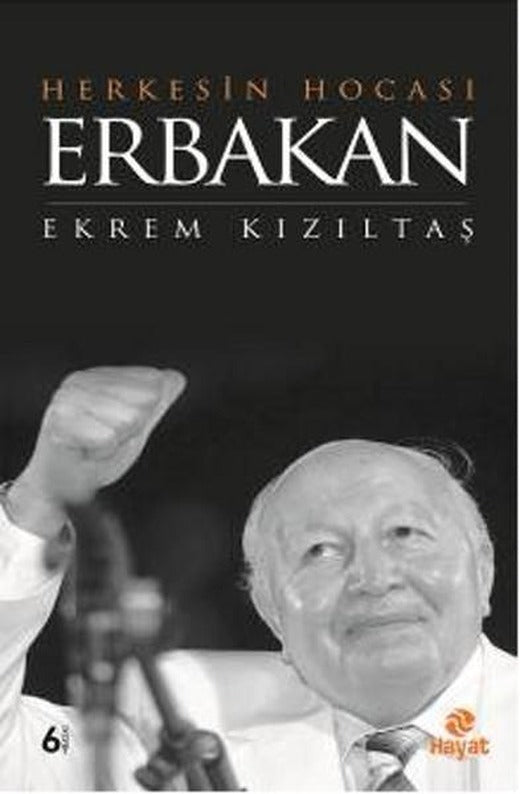 Herkesin Hocası Erbakan | Hayat Yayıncılık (İnce Kapak)