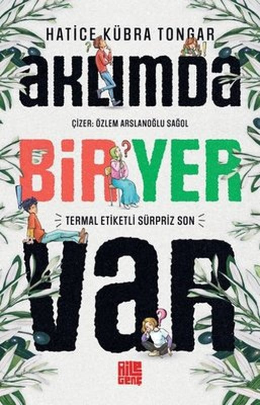 Aklımda Bir Yer Var | Aile Yayınları