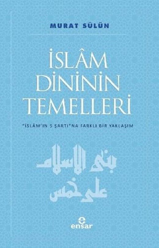 İslam Dininin Temelleri