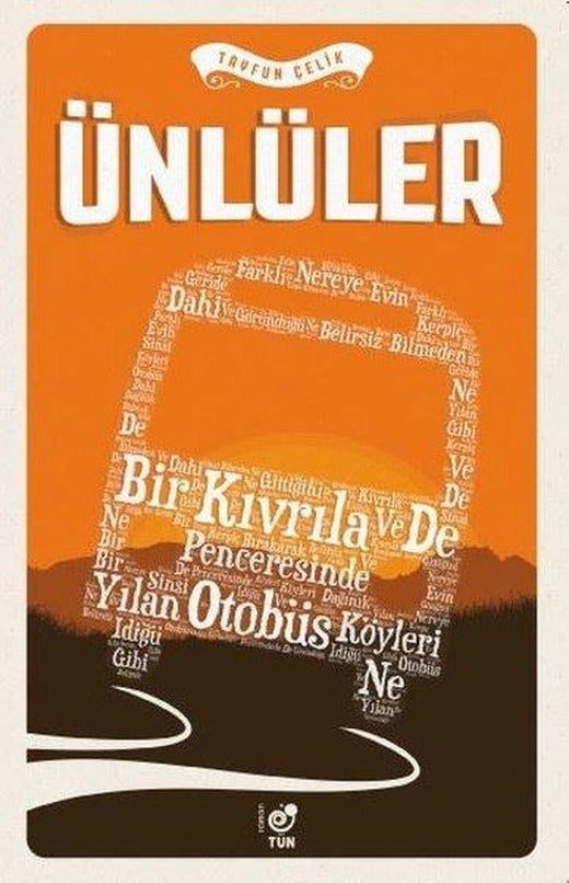 Ünlüler | Tün (İnce Kapak)