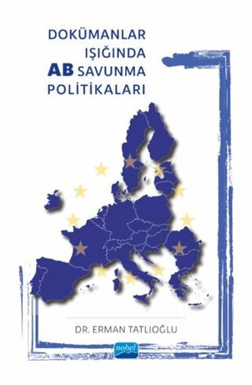Dokümanlar Işığında AB Savunma Politikaları