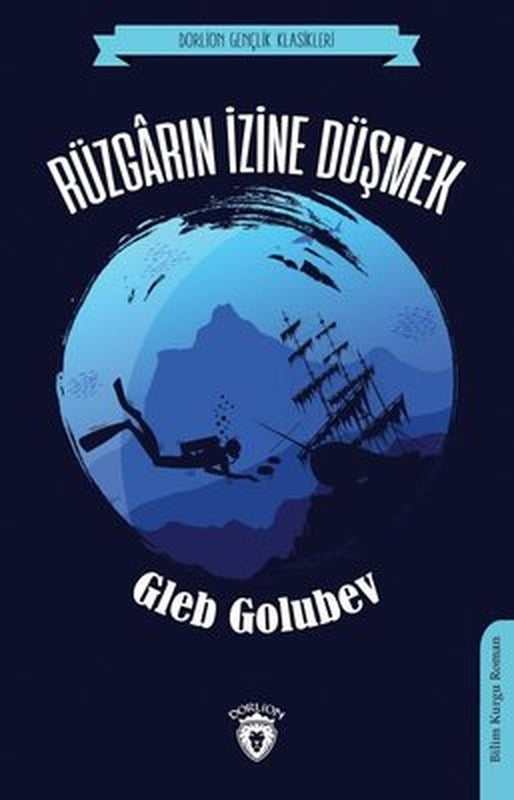 Rüzgarın İzine Düşmek | Dorlion Yayınevi