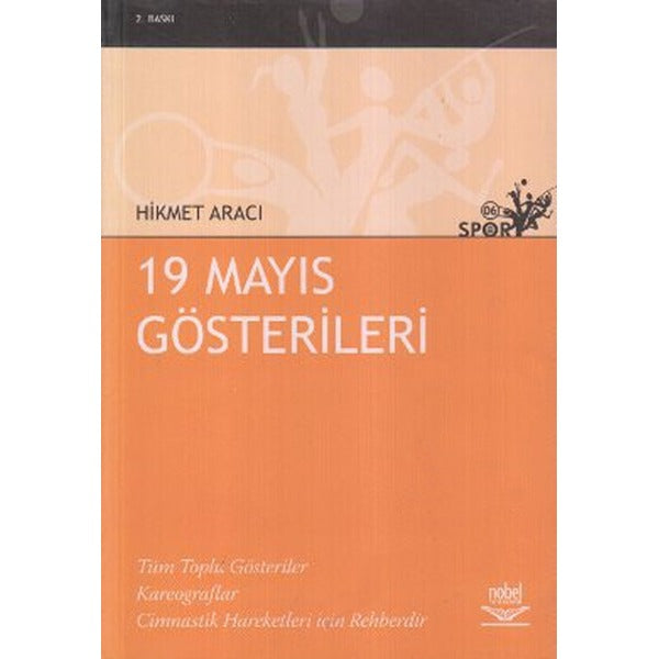 19 Mayıs Gösterileri | Nobel Akademik Yayıncılık (İnce Kapak)