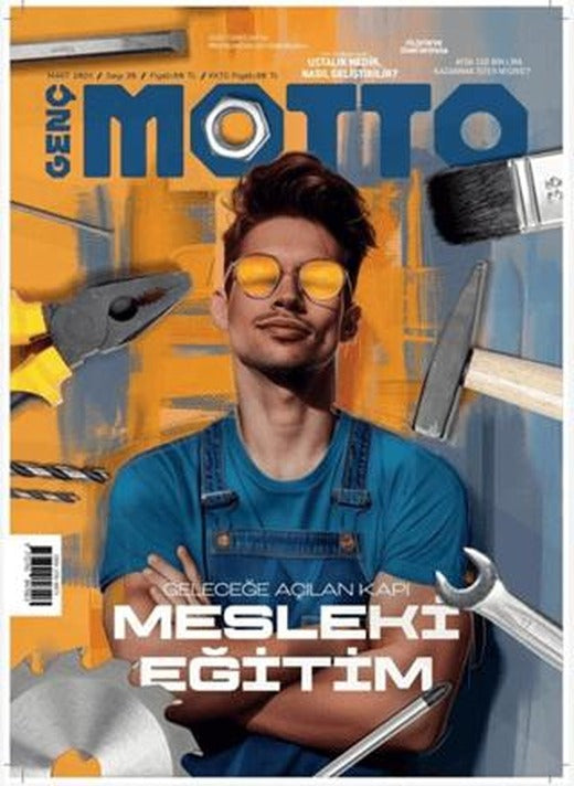 Genç Motto Dergisi Sayı: 30 - Mart 2024 | Genç Motto Dergisi (Ciltsiz)