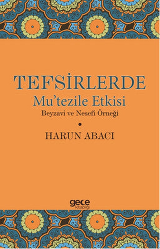 Tesfirlerde Mu'tezile Etkisi | Gece Kitaplığı
