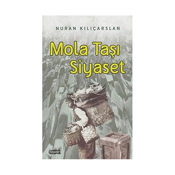 Mola Taşı Siyaset