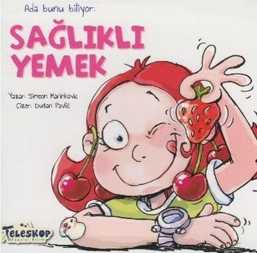Ada Bunu Biliyor-Sağlıklı Yemek | Teleskop Popüler Bilim