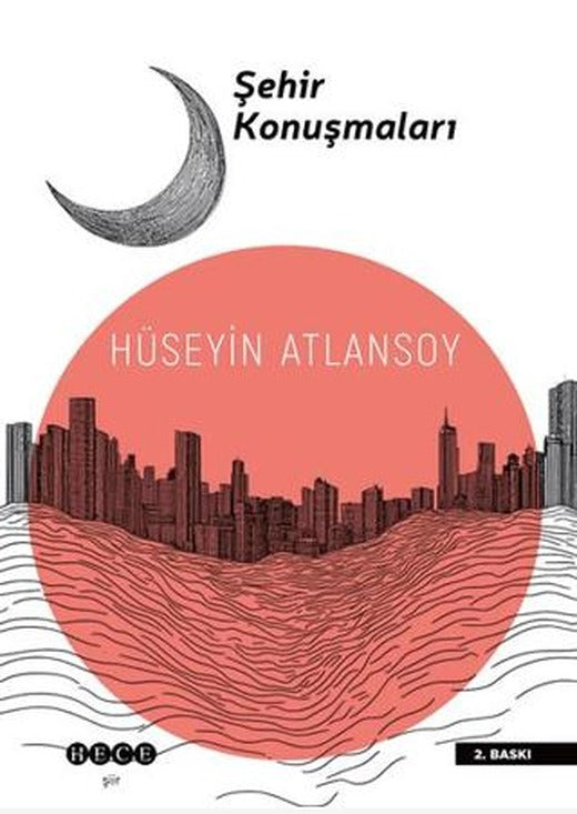 Şehir Konuşmaları | Hece Yayınları (Ciltsiz)