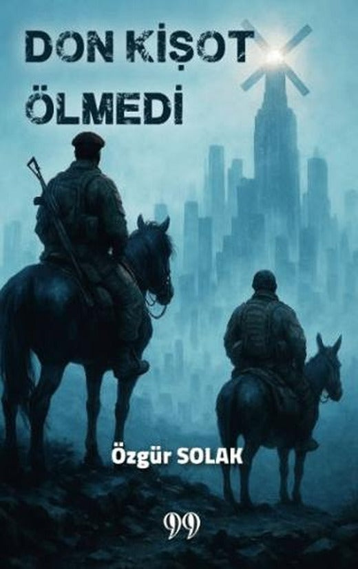 Don Kişot Ölmedi