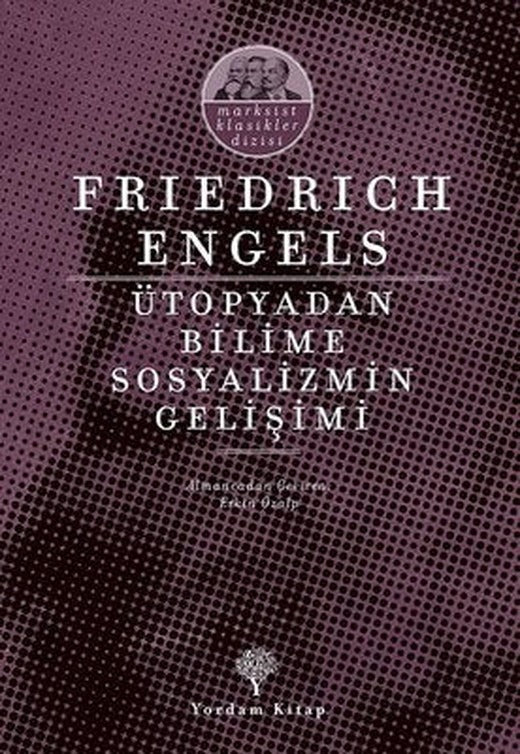 Ütopyadan Bilime Sosyalizmin Gelişimi | Yordam Kitap