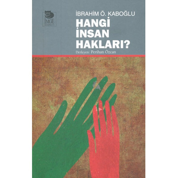 Hangi İnsan Hakları? | İmge Kitabevi (İnce Kapak)