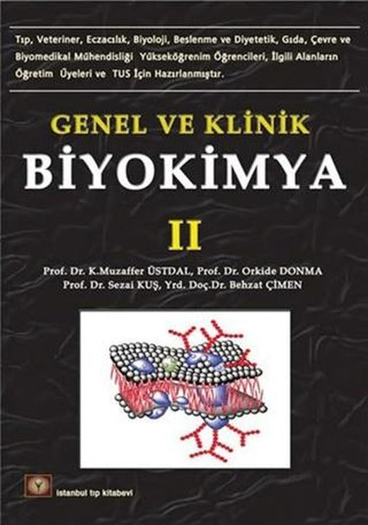 Genel ve Klinik Biyokimya 2 | İstanbul Tıp Kitabevi (Ciltsiz)