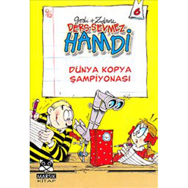 Ders-Sevmez Hamdi - Dünya Kopya Şampiyonası | Marsık Kitap (İnce Kapak)