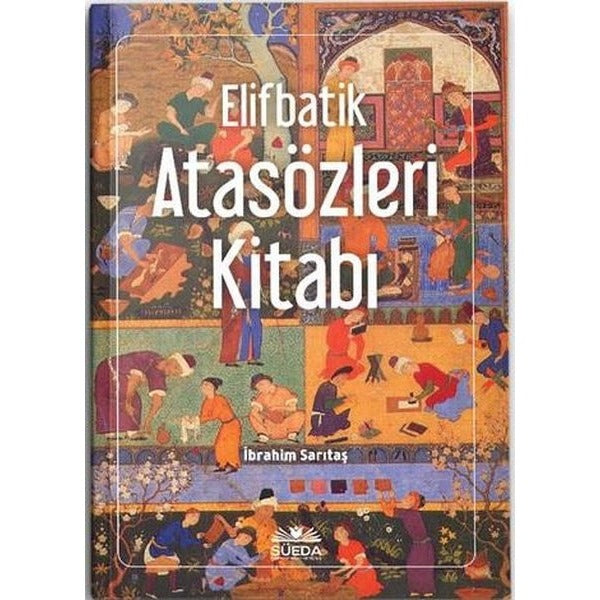 Elifbatik Atasözleri Kitabı - Türkçe