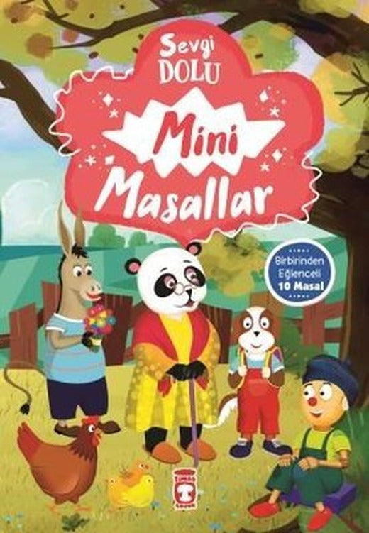 Sevgi Dolu Mini Masallar Seti-Birbirinden Eğlenceli-10 Kitap Takım | Timaş Çocuk