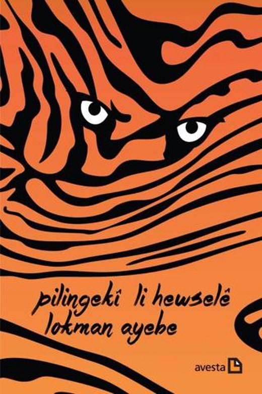 Pilingeki Li Hewsele | Avesta Yayınları (Ciltsiz)