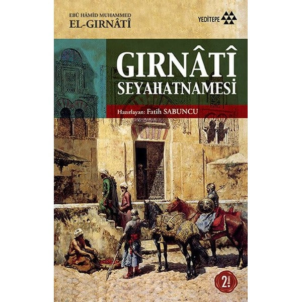 Gırnati Seyahatnamesi | Yeditepe Yayınevi