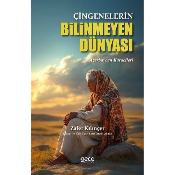 Çingenelerin Bilinmeyen Dünyası