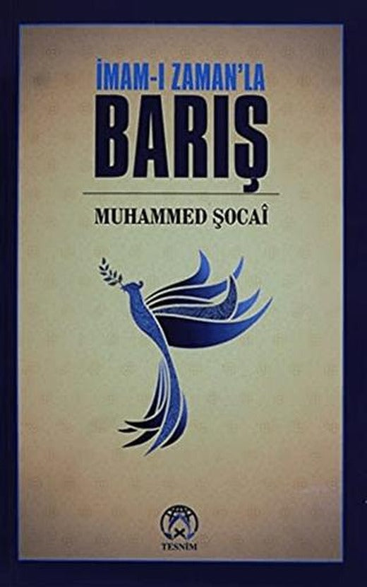 İmam-ı Zaman'la Barış