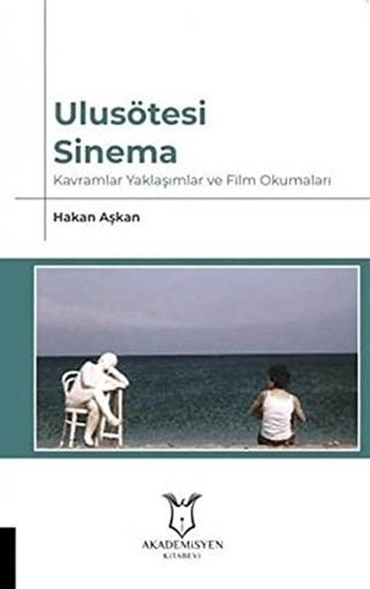 Ulusötesi Sinema | Akademisyen Kitabevi (Ciltsiz)