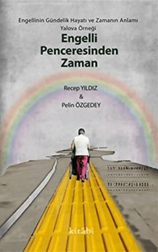 Engelli Penceresinden Zaman