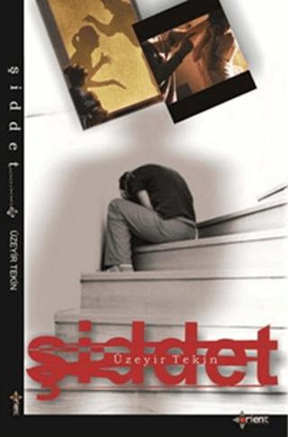 Şiddet | Orient Yayınları (Ciltsiz)  - Resim 1